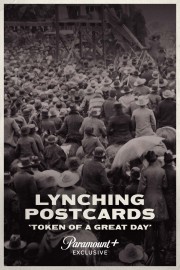 Lynching Postcards: ‘Token of a Great Day’-voll
