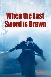 When the Last Sword Is Drawn-voll