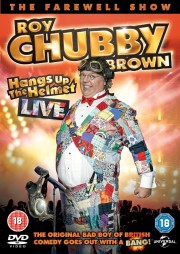 Roy Chubby Brown - Hangs up the Helmet Live-voll