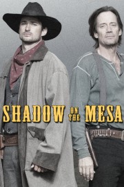 Shadow on the Mesa-voll