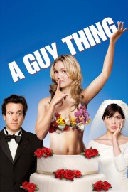 A Guy Thing-voll