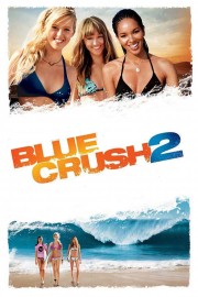Blue Crush 2-voll