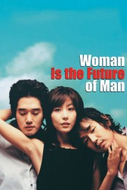 Woman Is the Future of Man-voll