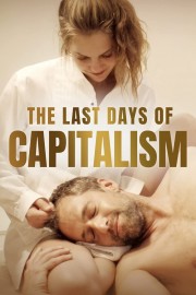 The Last Days of Capitalism-voll