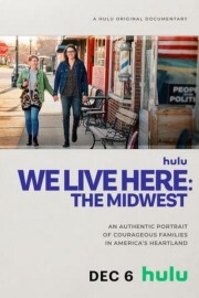 We Live Here: The Midwest-voll