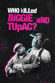Who Killed Biggie and Tupac?-voll
