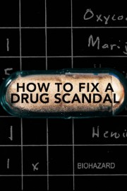 How to Fix a Drug Scandal-voll