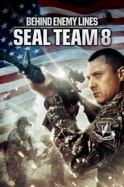 Seal Team Eight: Behind Enemy Lines-voll