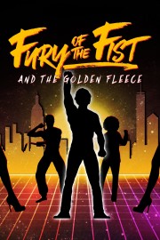 Fury of the Fist and the Golden Fleece-voll