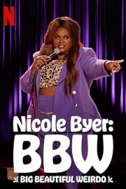 Nicole Byer: BBW (Big Beautiful Weirdo)-voll