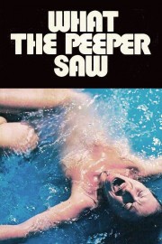 What the Peeper Saw-voll