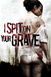 I Spit on Your Grave-voll