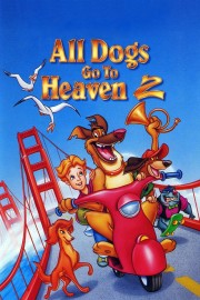 All Dogs Go to Heaven 2-voll