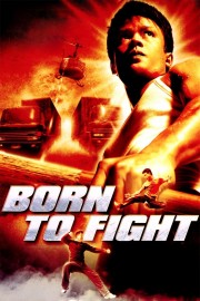 Born to Fight-voll