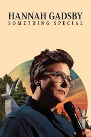 Hannah Gadsby: Something Special-voll