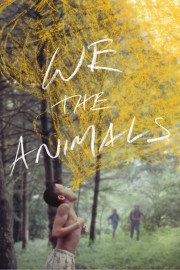 We the Animals-voll