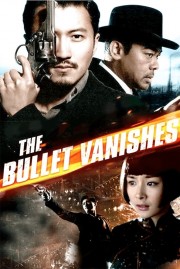 The Bullet Vanishes-voll