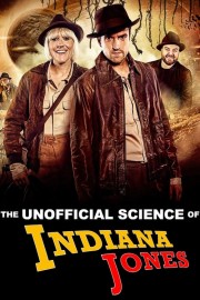 The Unofficial Science of Indiana Jones-voll