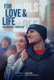 For Love & Life: No Ordinary Campaign-voll