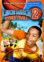 Like Mike 2: Streetball-voll