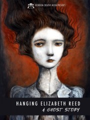 Hanging Elizabeth Reed: A Ghost Story-voll