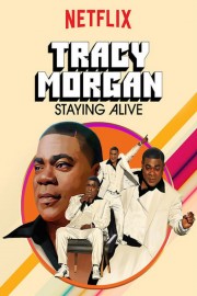Tracy Morgan: Staying Alive-voll