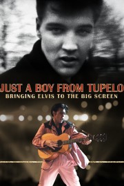 Just a Boy From Tupelo: Bringing Elvis To The Big Screen-voll