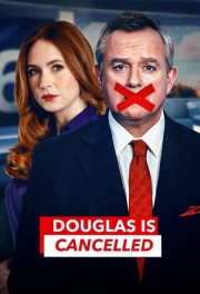 Douglas is Cancelled-voll