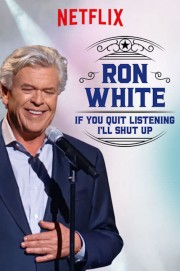 Ron White: If You Quit Listening, I'll Shut Up-voll