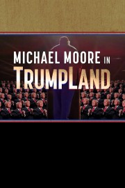 Michael Moore in TrumpLand-voll