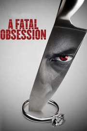 A Fatal Obsession-voll