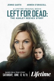 Left for Dead: The Ashley Reeves Story-voll