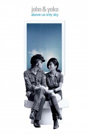John & Yoko: Above Us Only Sky-voll