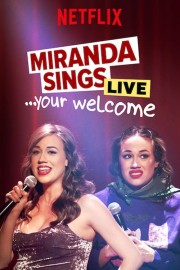 Miranda Sings Live... Your Welcome-voll