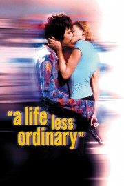 A Life Less Ordinary-voll