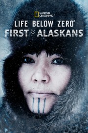 Life Below Zero: First Alaskans-voll