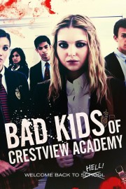 Bad Kids of Crestview Academy-voll
