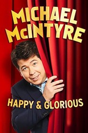 Michael McIntyre - Happy & Glorious-voll