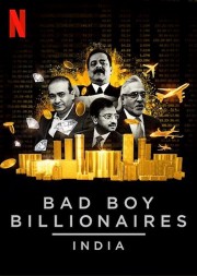 Bad Boy Billionaires: India-voll