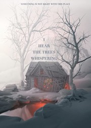 I Hear the Trees Whispering-voll