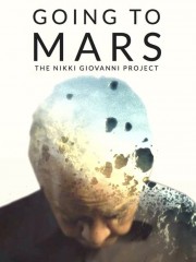 Going to Mars: The Nikki Giovanni Project-voll