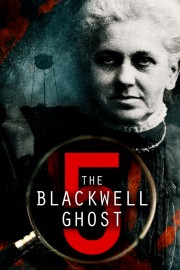 The Blackwell Ghost 5-voll