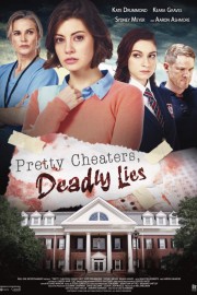 Pretty Cheaters, Deadly Lies-voll