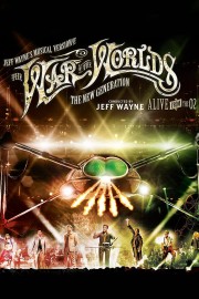 Jeff Wayne's Musical Version of the War of the Worlds - The New Generation: Alive on Stage!-voll