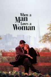 When a Man Loves a Woman-voll