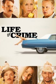 Life of Crime-voll