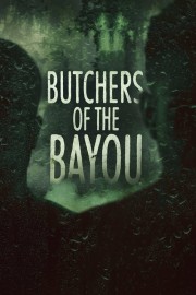 Butchers of the Bayou-voll