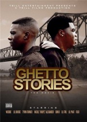 Ghetto Stories: The Movie-voll