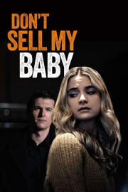 Don't Sell My Baby-voll