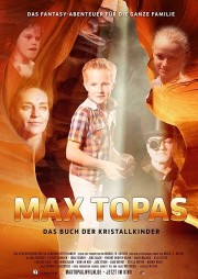 Max Topas: The Book of the Crystal Children-voll